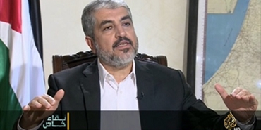 مشعل: نعيش انتفاضة حقيقية وعلى الفصائل دعمها وحماس مستعدة لمعالجة ملفات المصالحة